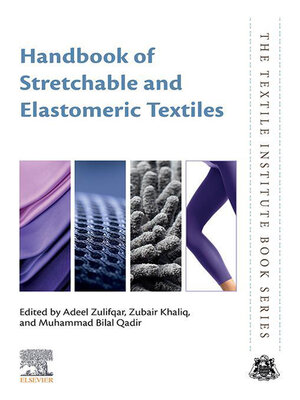 cover image of Handbook of Stretchable and Elastomeric Textiles